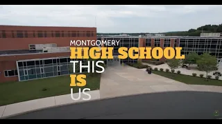 Montgomery High School - 'This is Us'