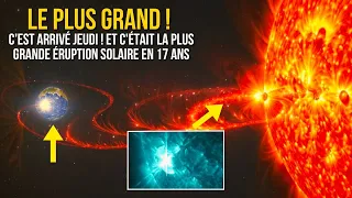 La plus forte éruption solaire depuis 17 ans : Ce qui s'est passé et ce qui va suivre !