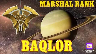 BAQLOR - Marshal Rank - Phoenix 2 Gameplay