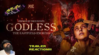 Godless the Eastfield exorcism "OnTheFly!!! Trailer Reaction...some more of the same ish!!!