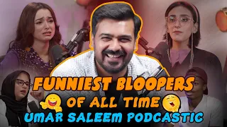 Funniest Bloopers of All time | Umar Saleem Podcastic | Umar Saleem