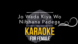 Jo Wada Kiya Wo Nibhana Padega Karaoke For Female | #Taj_Mehak_1963 Mohd Rafi & Lata Mangeshkar