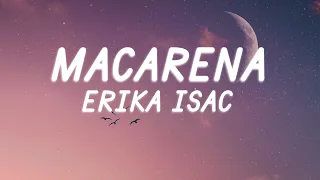 Erika Isac - Macarena (Versuri/Lyrics)