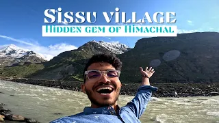 Sissu Via Atal Tunnel - Hidden paradise of Himachal Pradesh
