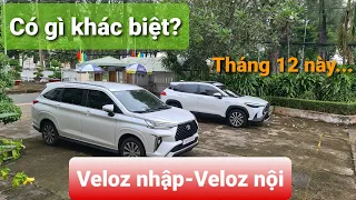 TOYOTA VELOZ LẮP RÁP TẠI VIỆT NAM VÀ NHẬP KHẨU CÓ GÌ KHÁC NHAU? | CHẠY DỊCH VỤ NÊN CHỌN XE NÀO?