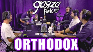 ORTHODOX | Garza Podcast 103
