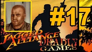 Прохождение Jagged Alliance Deadly Games #17 - с комментариями