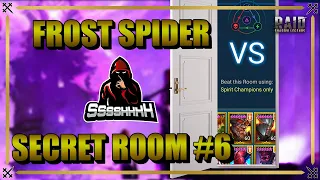 Spirit Champions Only - Frost Spider Secret Room #6 (Normal) - Raid Shadow Legends