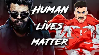 Как «ПАЦАНЫ» и «НЕУЯЗВИМЫЙ» очеловечивают НАШ МИР | HUMAN LIVES MATTER | Разбор The BOYS, Invincible