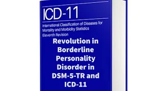 New Light on Borderline Personality Disorder (BPD) in DSM-5-TR and ICD-11 (Conference)