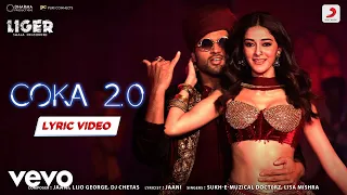 Coka 2.0 - Official Lyric Video|Liger|Vijay, Ananya|Jaani, Lijo George, DJ Chetas