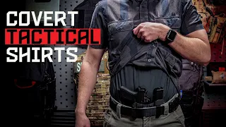 Covert "Tactical" Shirts ⎮Guardian, Assessor, Henley⎮