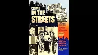 MOVIES FROM A-Z: CRIME IN THE STREETS