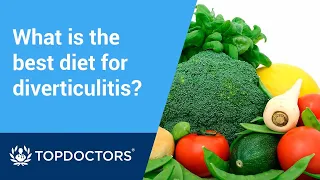 What is the best diet for diverticulitis?