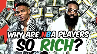 Why are NBA players so rich?