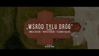 Siostry Kozioł -  Wśród Tylu Dróg