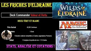 Analyse et stats du deck commander Valeur et vertu, les Friches d'Eldraine, Magic The Gathering