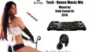 Coronita Tech   House Music Mix Club Sound DJ 2016