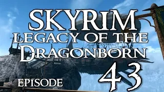 SKYRIM - Special Edition [Modded] Ch. 8#  Legacy Of The Dragonborn - 43