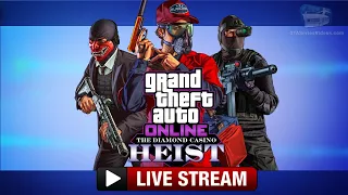 GTA Online: The Diamond Casino Heist Livestream (No Commentary)