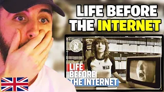 Brit Reacts to Life Before the Internet… You had to do WHAT!