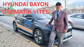 EHLİYET DİREKSİYON SINAVI-DERSİ(OTOMATİK VİTES ARABA NASIL KULLANILIR?)HYUNDAİ BAYON