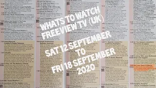 WHATS TO WATCH FREEVIEW (UK TV) SATURDAY 12 TO FRIDAY 18 SEPTEMBER 2020