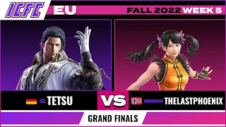 Tetsu (Claudio) vs TheLastPhoenix (Xiaoyu) Grand Finals - ICFC EU Tekken 7 Fall 2022 Week 5