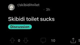 Skibidi Toilet Sucks