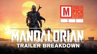 “The Mandalorian” Trailer Breakdown | Trailer Pick Tuesday