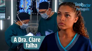 A Dra. Claire comete um erro fatal | Temporada 1 | The Good Doctor em Português