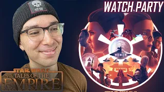 TALES OF THE EMPIRE | WATCHPARTY