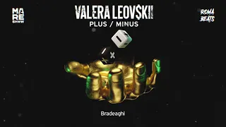 Valera Leovskii - Bradeaghi