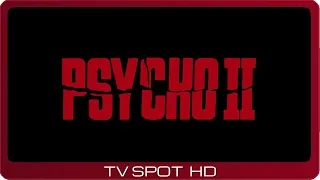 Psycho II ≣ 1983 ≣ TV Spot #3