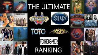 Journey, Styx, Foreigner, Boston & Toto Albums Ranked. Songs From 10 Albums Rated. 13 Songs Featured