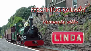 Ffestiniog Railway - Moments With Linda