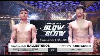 Ronerick Ballesteros PH vs Kenshin Kidoguchi JP | Manny Pacquiao presents Blow by Blow | Full Fight