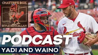 Molina and Wainwright | 2022 Season: The Chatter's Box | St. Louis Cardinals