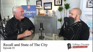 Recall and State of The City (Episode #2)