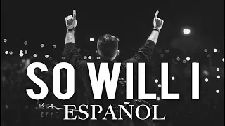 Evan Craft - Yo También (Un Billón De Veces) [SO WILL I - Hillsong Español] ft. Living