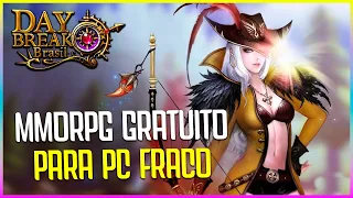 NOVO MMORPG ACTION CLASSICO E GRATUITO PARA JOGAR EM 2024 EM PC FRACO!! CONHEÇA DAYBREAK BRASIL