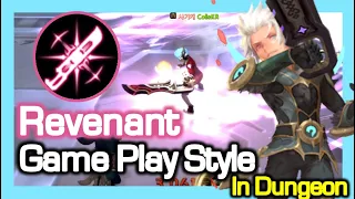 Revenant Gameplay Style in Dungeon / Dragon Nest Korea (2023 September)