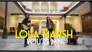 Lola Marsh - You're Mine - Live Session in a Museum - "Bruxelles Ma Belle" 1/2