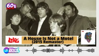 Love - A House Is Not a Motel (2015 Remaster)