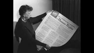 Anna Eleanor Roosevelt and the Universal Declaration of Human Rights | Championing Human Dignity