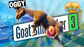 😂I Am The GOAT KING!! | GOAT SIMULATOR 3 FUNNY GAMEPLAY ft.Oggy