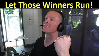 5 Ways to Let Your Winners Run | Trading Psychology