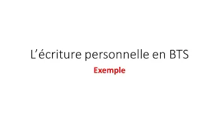 Exemple d'écriture personnelle en BTS #1 METHODO / Sujet : La Maison, épanouissement ou enfermement?