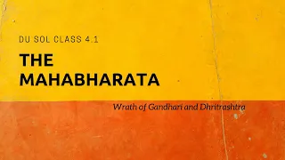 Mahabharata Class 4.1 | Group Discussion | DU SOL English Hons. | Wrath of Gandhari and Dhritrashtra