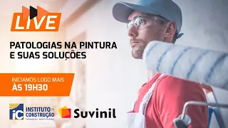 Live iC - Patologias na pintura e suas soluções - Suvinil